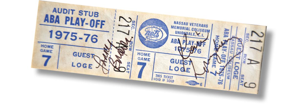 GAME 7 TICKET The Nets won the 1976 ABA title in six games, rendering this ticket, signed by New York coach Kevin Loughery (642 career Ws) and Denver’s Larry Brown (1,327), moot.